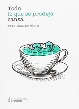 portada Todo lo que se Prodiga Cansa (in Spanish)
