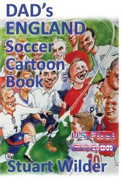 portada DAD's ENGLAND Soccer Cartoon Book: Other Sporting and Celebrity Cartoons (en Inglés)