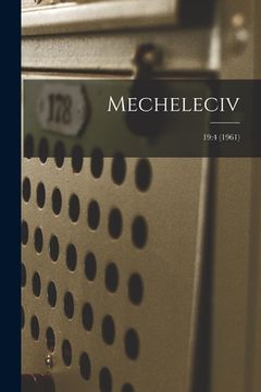 portada Mecheleciv; 19: 4 (1961) (en Inglés)
