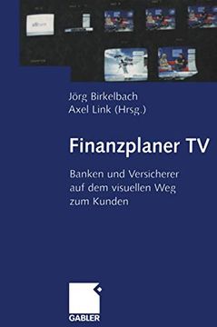 portada Finanzplaner tv: Banken und Versicherer auf dem Visuellen weg zum Kunden (en Alemán)