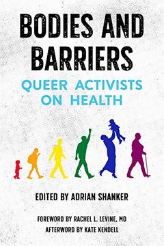 portada Bodies and Barriers: Queer Activists on Health (en Inglés)