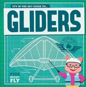 portada Gliders (Pigs Might Fly! )