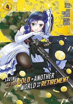 portada Saving 80,000 Gold in Another World for my Retirement 4 (Manga) (Saving 80,000 Gold in Another World for my Retirement (Manga)) (in English)