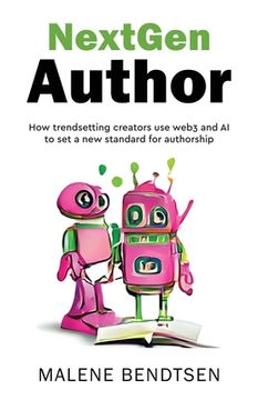 portada NextGen Author: How trendsetting creators use web3 and AI to set a new standard for authorship (en Inglés)