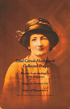 portada Collected Poems: Rhymes from the Factory (with additions); Songs of a Factory Girl; Voices of Womanhood (en Inglés)