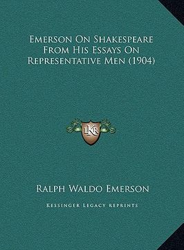 portada emerson on shakespeare from his essays on representative men (1904) (en Inglés)