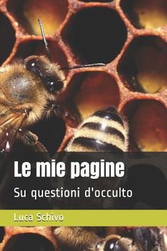 portada Le mie pagine: Su questioni d'occulto (in Italian)