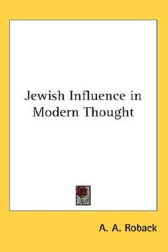 portada jewish influence in modern thought (en Inglés)
