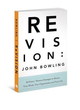 portada revision: 13 strategies to renew your work, your organization, & your life (en Inglés)