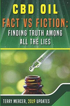 portada Cbd oil ~ Fact vs Fiction: Finding Truth Among all the Lies (en Inglés)