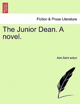 portada the junior dean. a novel. (en Inglés)