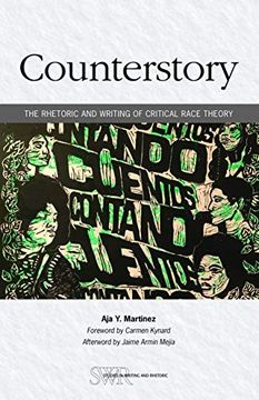 portada Counterstory: The Rhetoric and Writing of Critical Race Theory (Studies in Writing and Rhetoric) (en Inglés)