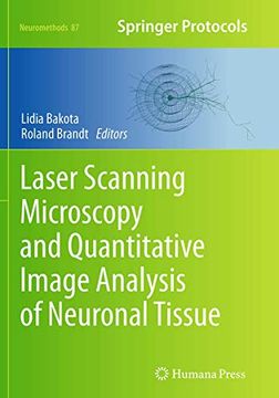 portada Laser Scanning Microscopy and Quantitative Image Analysis of Neuronal Tissue