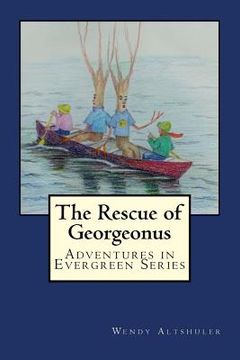 portada The Rescue of Georgeonus (en Inglés)