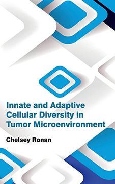 portada Innate and Adaptive Cellular Diversity in Tumor Microenvironment