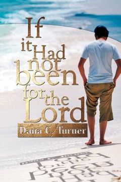 portada if it had not been for the lord (en Inglés)