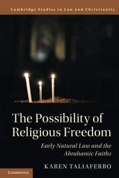 portada The Possibility of Religious Freedom (Law and Christianity) (in English)