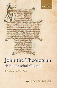 portada John the Theologian and his Paschal Gospel: A Prologue to Theology (en Inglés)