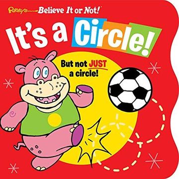 portada Ripley's Believe It or Not! It's a Circle: But Not Just a Circle! (en Inglés)