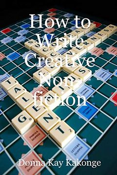 portada How to Write Creative Non-Fiction (en Inglés)