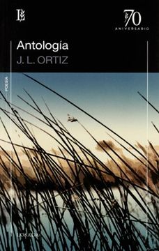 portada Antologia Jose Luis Ortiz (in Spanish)