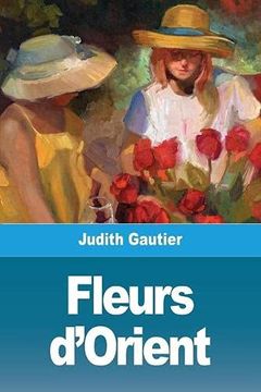 portada Fleurs D'Orient (in French)