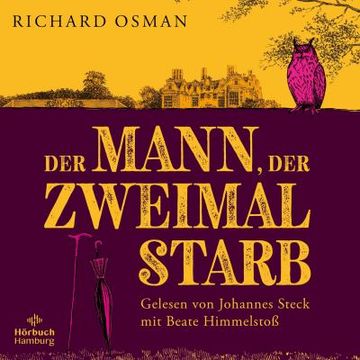 portada Der Mann, der Zweimal Starb (Die Mordclub-Serie 2) (en Alemán)