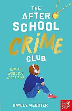 portada The After School Crime Club (en Inglés)