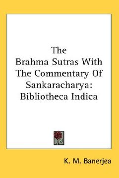 portada the brahma sutras with the commentary of sankaracharya: bibliotheca indica