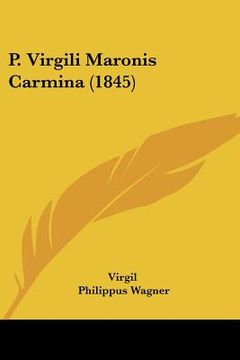 portada p. virgili maronis carmina (1845) (en Inglés)