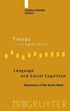 portada Language and Social Cognition: Expression of the Social Mind (Trends in Linguistics. Studies and Monographs [Tilsm]) (in English)