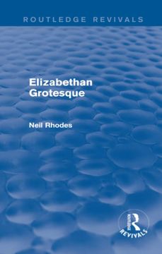portada Elizabethan Grotesque (Routledge Revivals) (in English)