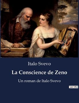 portada La Conscience de Zeno: Un roman de Italo Svevo (en Francés)