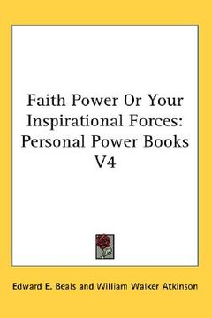 portada faith power or your inspirational forces: personal power books v4 (en Inglés)