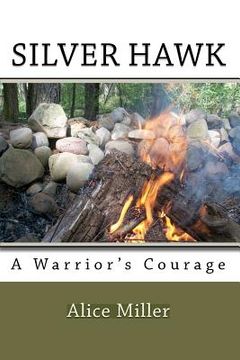 portada silver hawk a warrior's courage