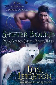 portada Shifter Bound: Pack Bound Series Book 3 (in English)