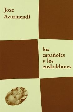 portada Los Españoles y los Euskaldunes