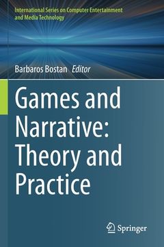 portada Games and Narrative: Theory and Practice (en Inglés)