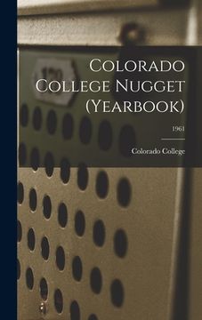 portada Colorado College Nugget (yearbook); 1961 (in English)