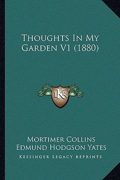 portada thoughts in my garden v1 (1880) (en Inglés)