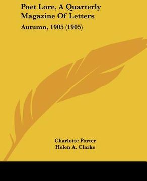 portada poet lore, a quarterly magazine of letters: autumn, 1905 (1905) (en Inglés)