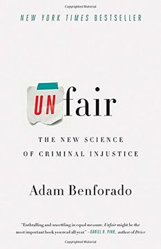 portada Unfair: The new Science of Criminal Injustice (en Inglés)