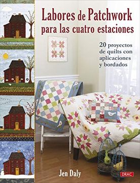 portada Labores de Patchwork Para las Cuatro Estaciones (in Spanish)