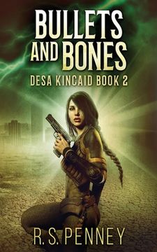 portada Bullets and Bones (2) (Desa Kincaid) (in English)