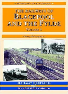 portada The Railways of Blackpool and the Fylde: Britain's Premier Resort (Railway Heritage) (in English)