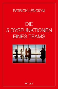 portada Die 5 Dysfunktionen Eines Teams (en Alemán)