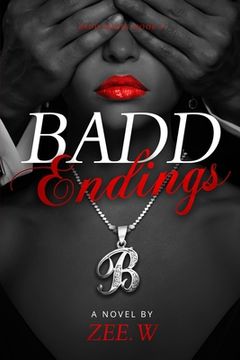 portada Badd Endings: Book 4 (en Inglés)