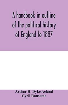 portada A Handbook in Outline of the Political History of England to 1887 (en Inglés)