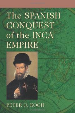 portada The Spanish Conquest of the Inca Empire (en Inglés)