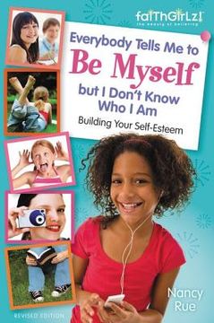 portada everybody tells me to be myself but i don't know who i am, revised edition